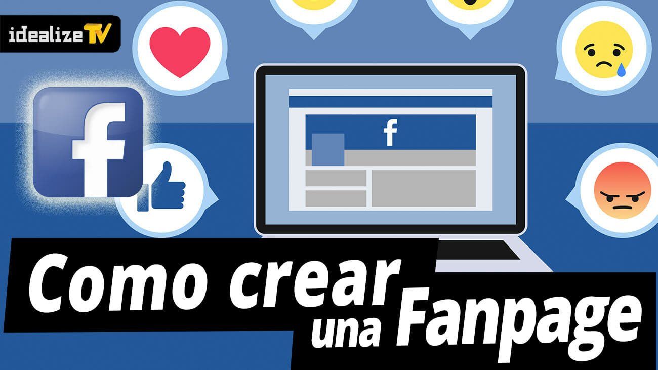 Como Crear una Fanpage de Facebook 2017