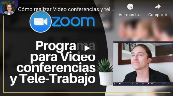 Cómo realizar Video conferencias y teletrabajo 🙋‍♂️🙋 | Zoom, cómo usar la plataforma GRATIS