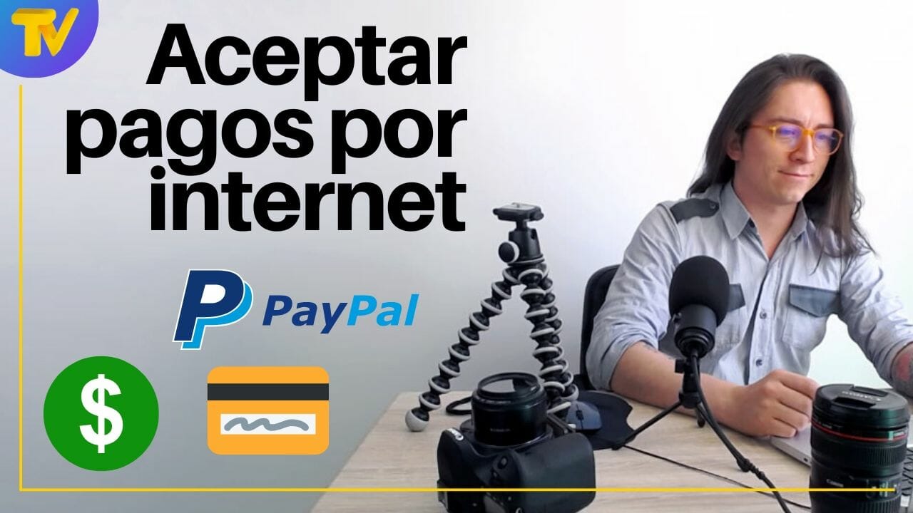 Cómo aceptar pagos por Internet