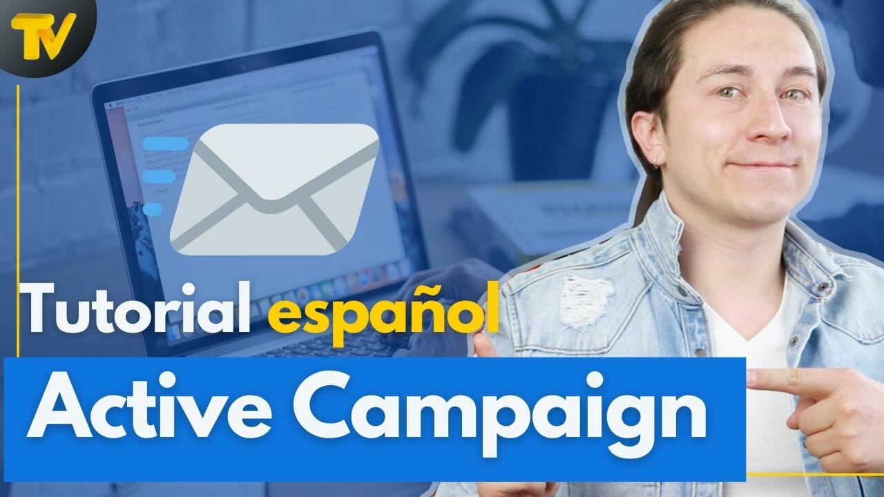 Cómo funciona Active Campaign | Tutorial español | Email Marketing