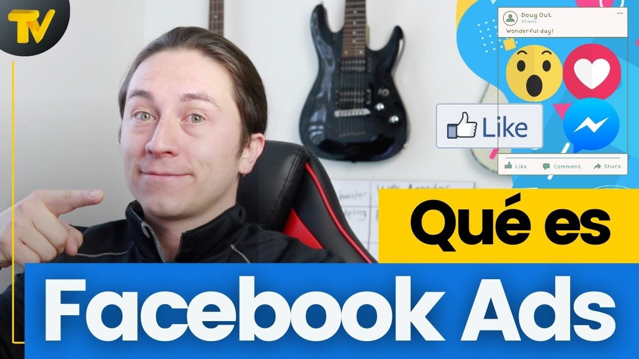 Qué es Facebook Ads | Marketing Digital