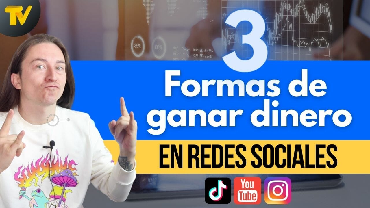 Cómo ganar dinero con las redes sociales: La Guía Definitiva [3 Ejemplos]