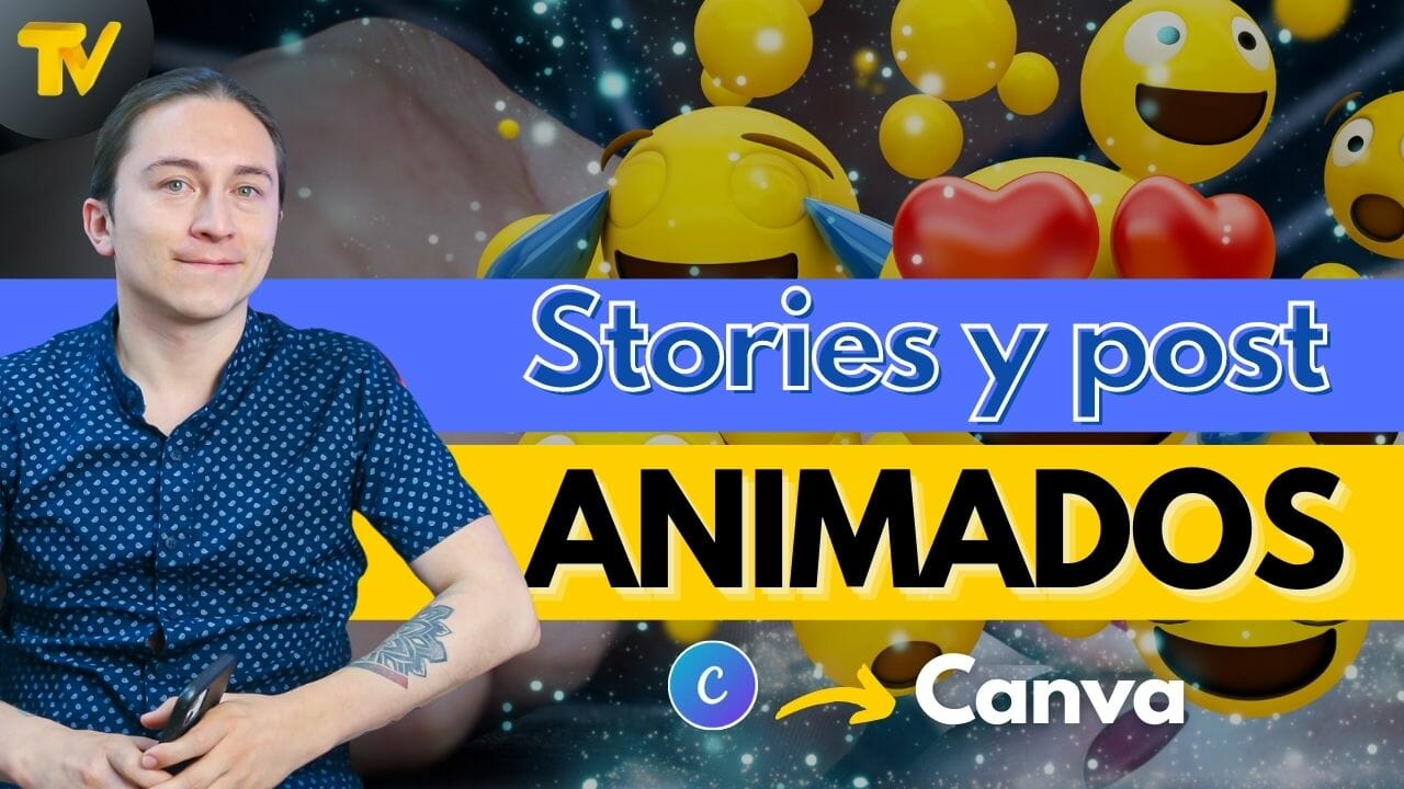 Diseño de post animados para redes sociales con Canva