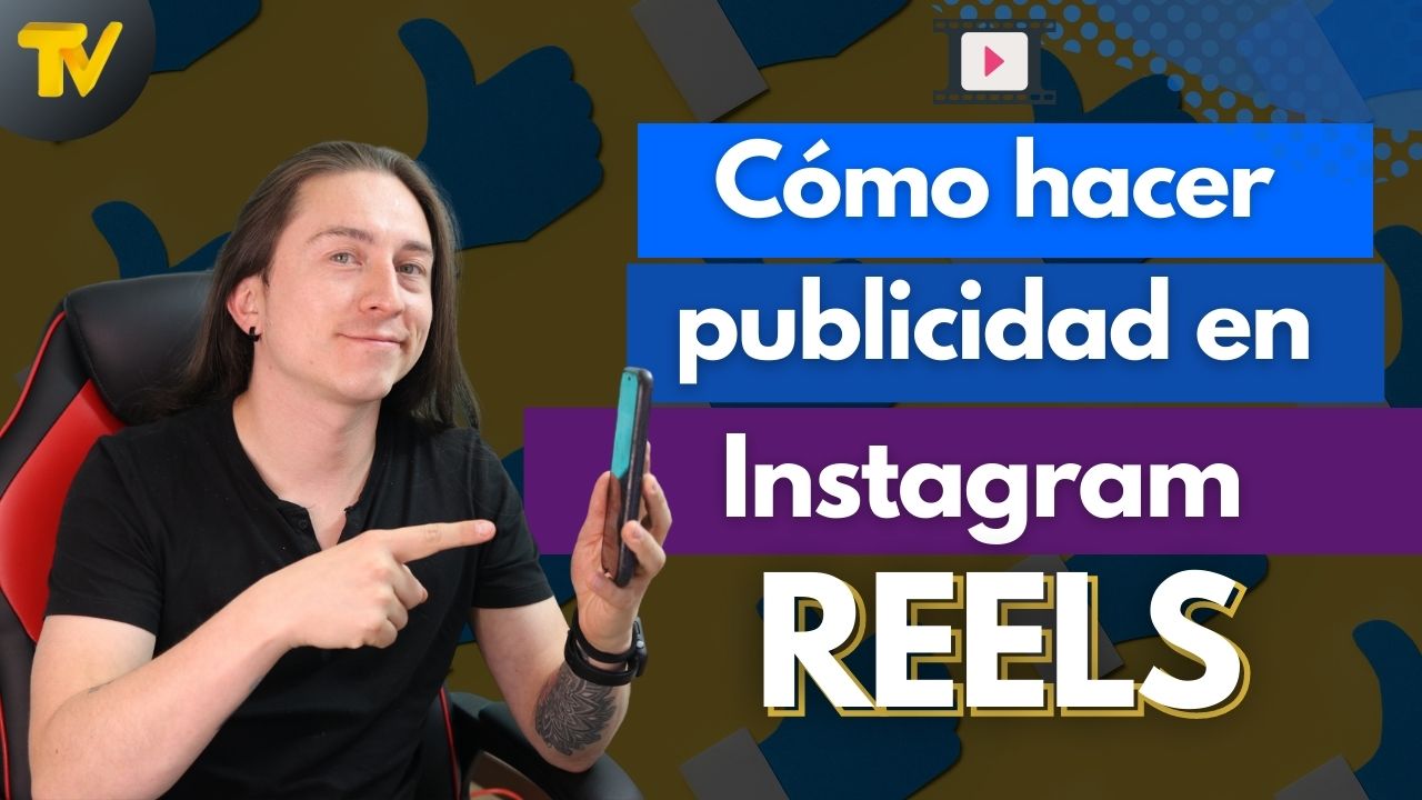 ¿Cómo hacer publicidad en Instagram REELS Ads ? 😲