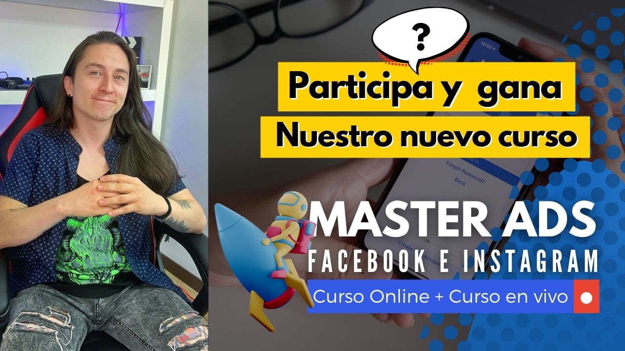 Participa y gana nuestro nuevo curso Master Ads |  ¿Qué tanto sabes sobre marketing digital?