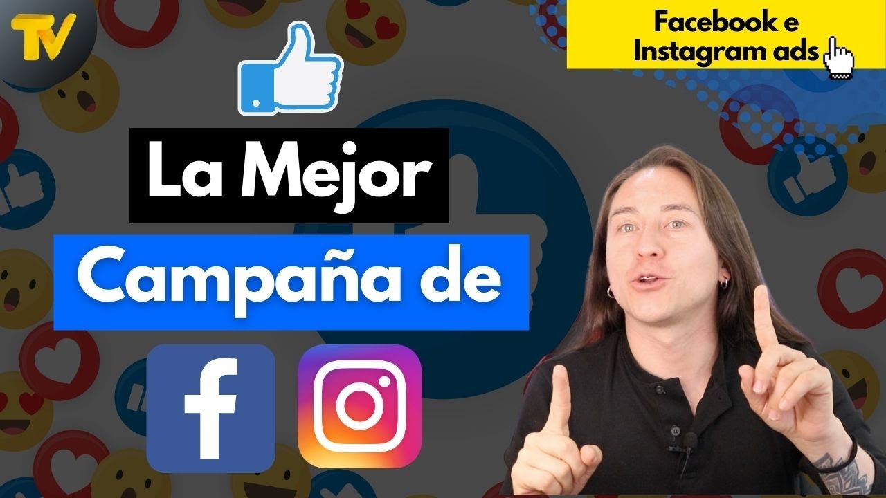 La campaña más efectiva en Facebook e Instagram ads