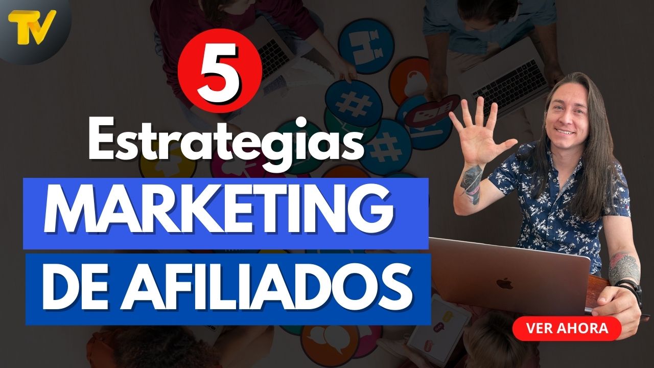 5 estrategias #MarketingdeAfiliados para vender con #hotmart