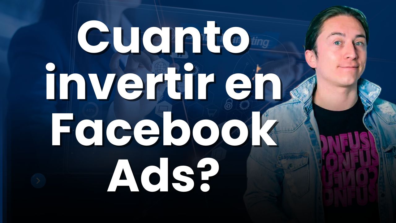 📌 ¿Cuánto invertir en Facebook Ads y cómo distribuir el presupuesto estratégicamente?